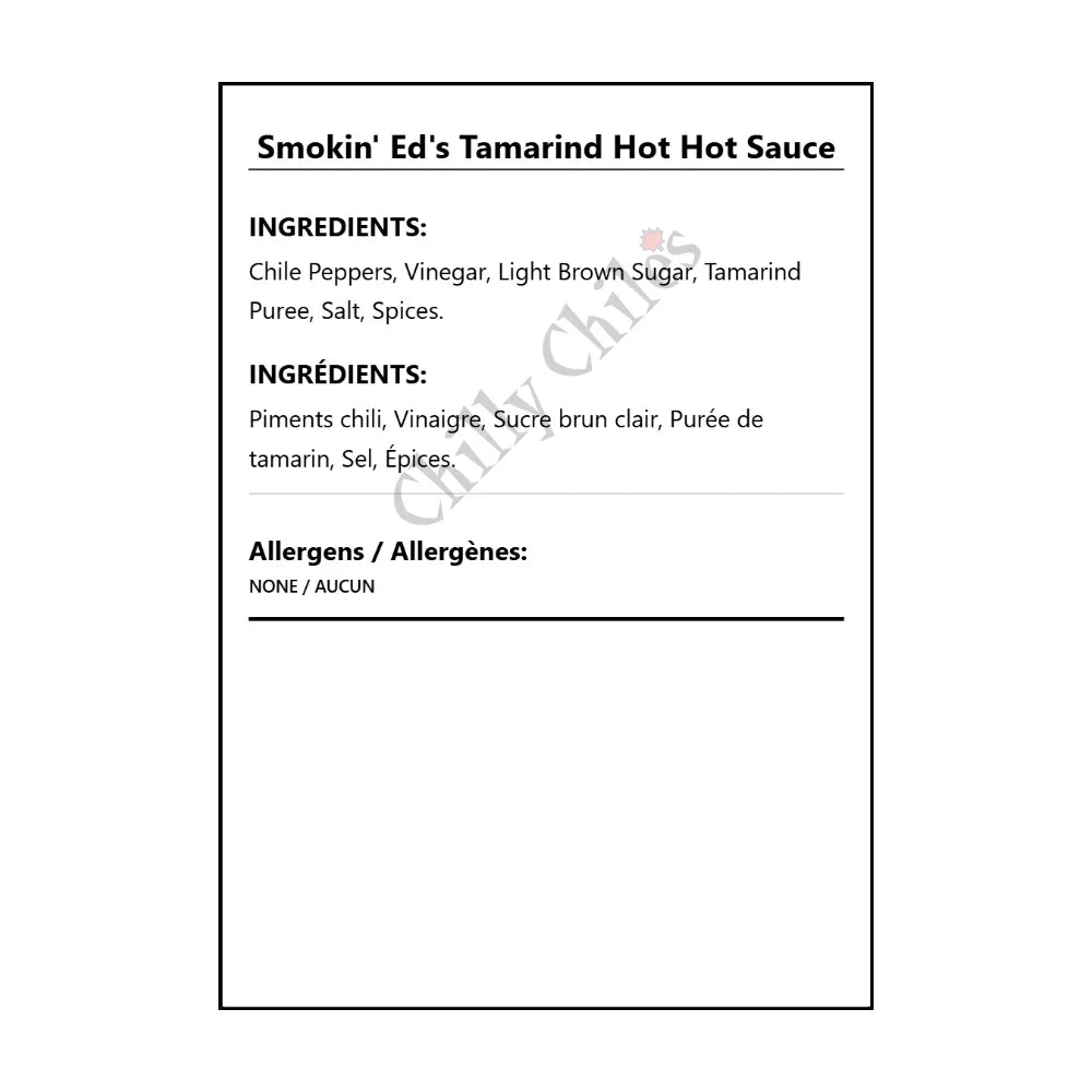 Smokin' Ed's Tamarind Hot Hot Sauce - Bilingual Ingredients