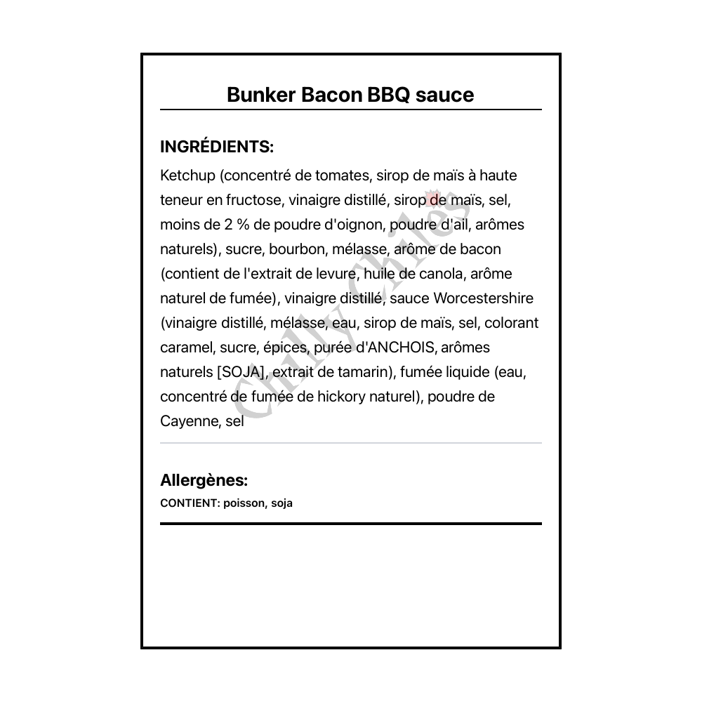 Bunker Bacon BBQ sauce - Ingrédients Français
