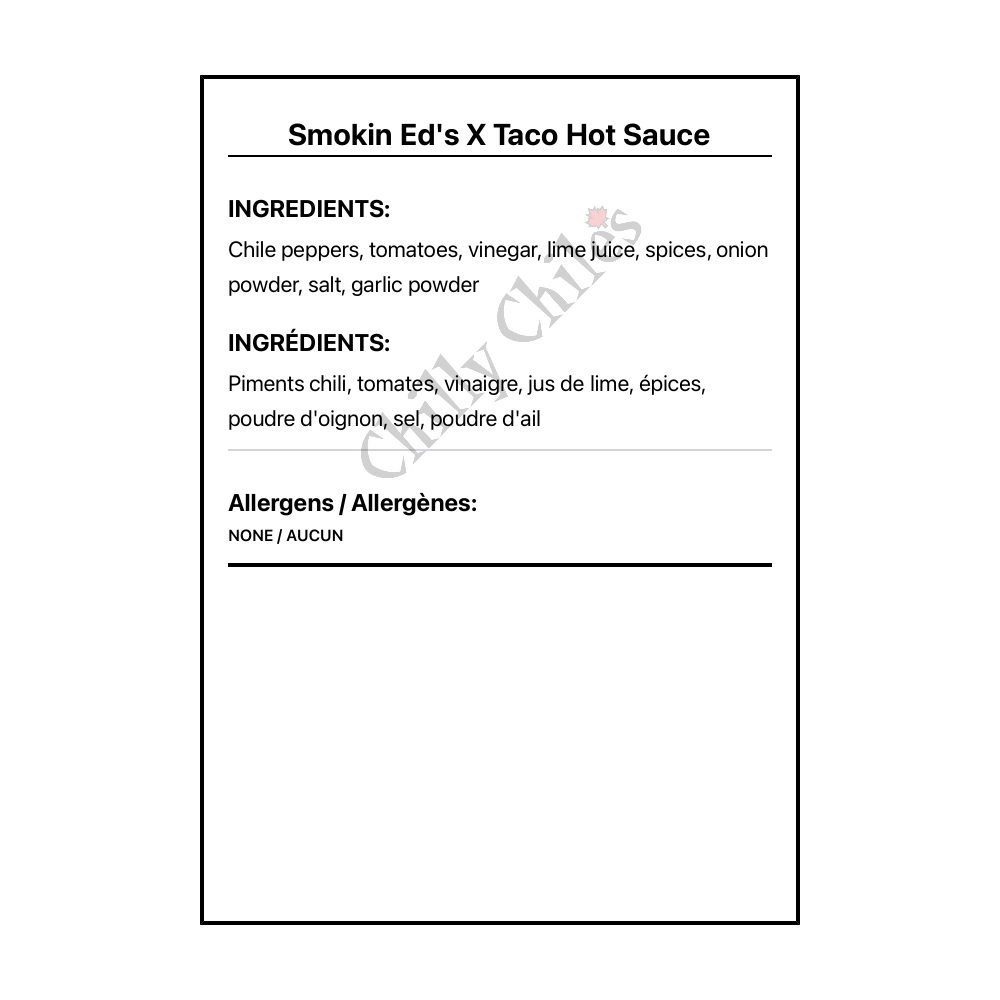 Smokin Ed's X Taco Hot Sauce - Bilingual Ingredients