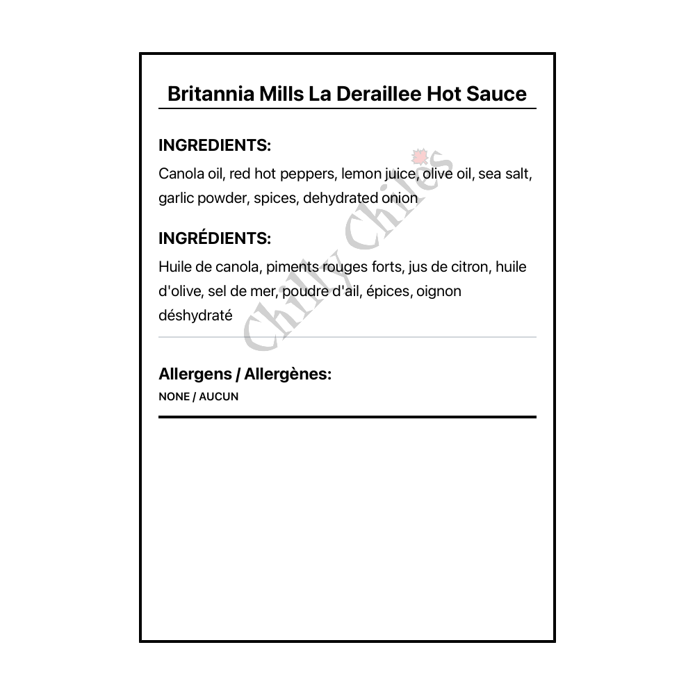 Britannia Mills La Deraillee Hot Sauce - Bilingual Ingredients