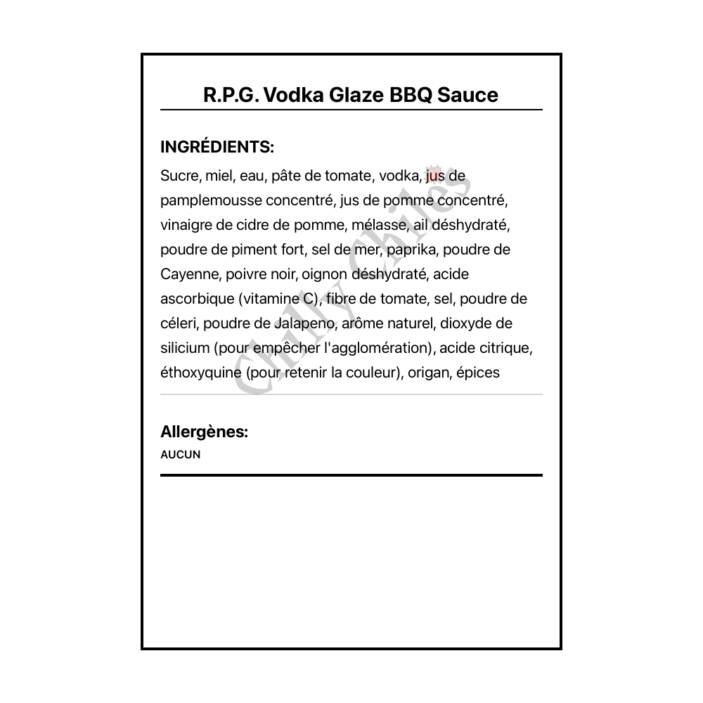 R.P.G. Vodka Glaze BBQ Sauce - Ingrédients Français
