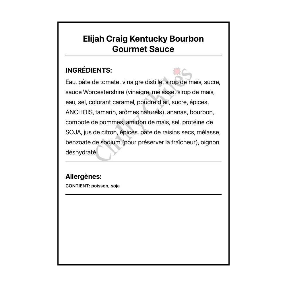 Elijah Craig Kentucky Bourbon Gourmet Sauce - Ingrédients Français