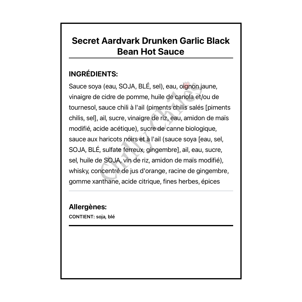 Secret Aardvark Drunken Garlic Black Bean Hot Sauce - Ingrédients Français