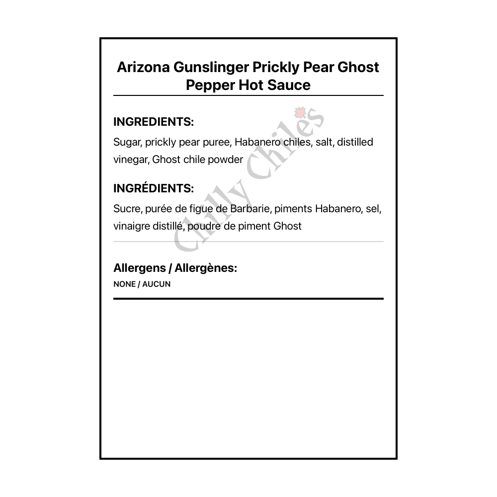 Arizona Gunslinger Prickly Pear Ghost Pepper Hot Sauce - Bilingual Ingredients