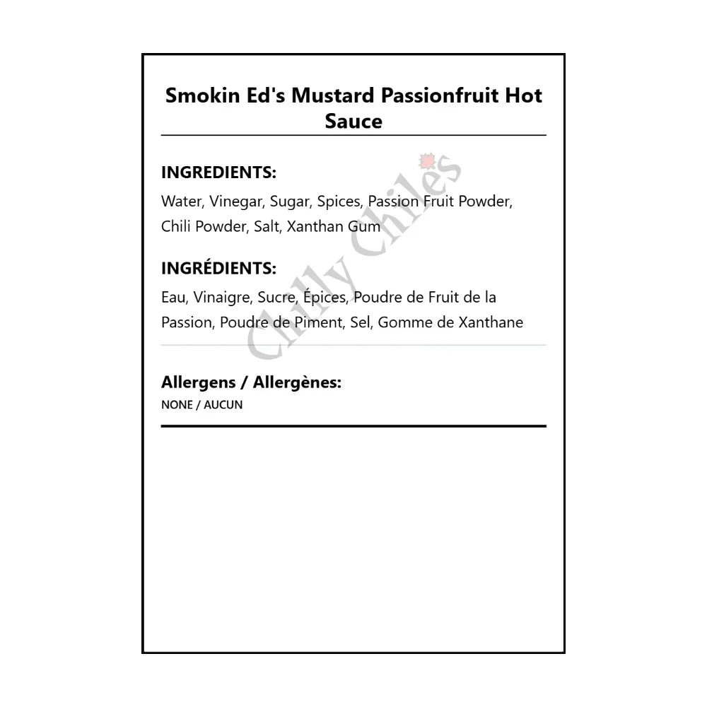 Smokin Ed's Mustard Passionfruit Hot Sauce - Bilingual Ingredients