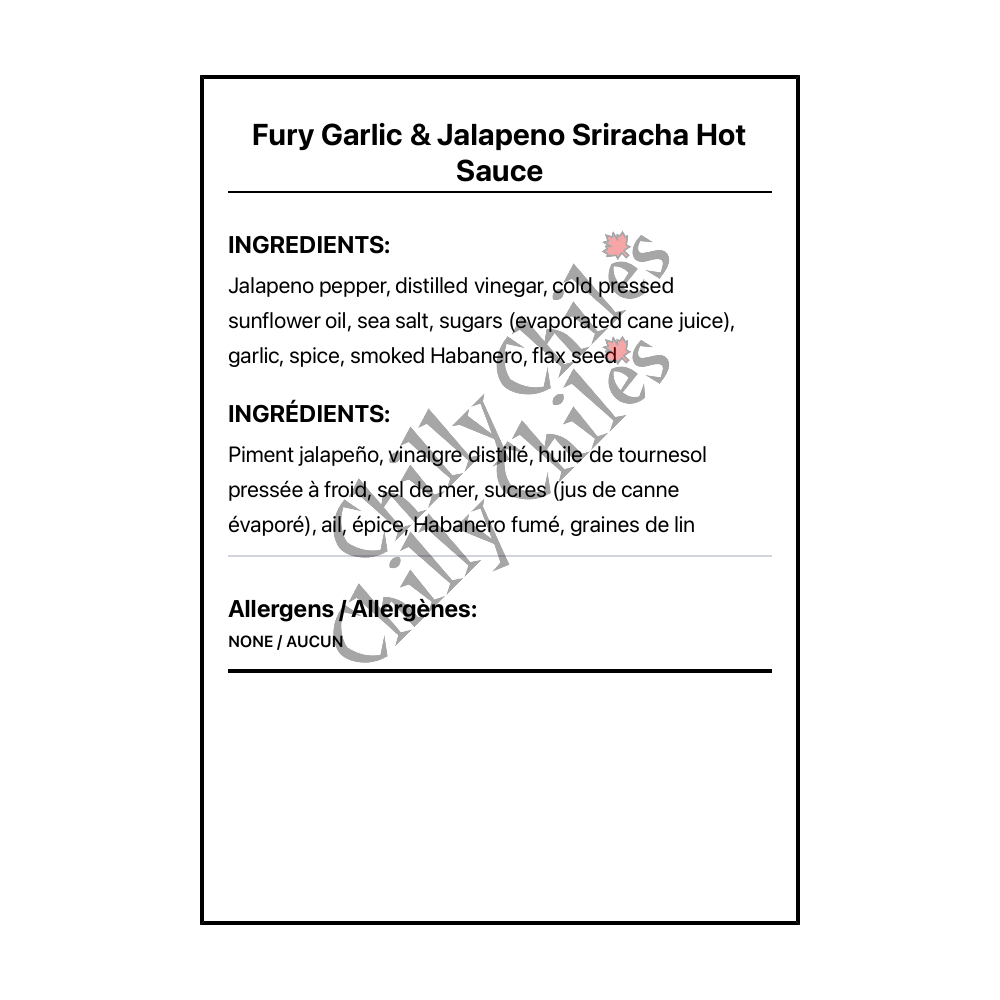 Fury Garlic & Jalapeno Sriracha Hot Sauce - Bilingual Ingredients