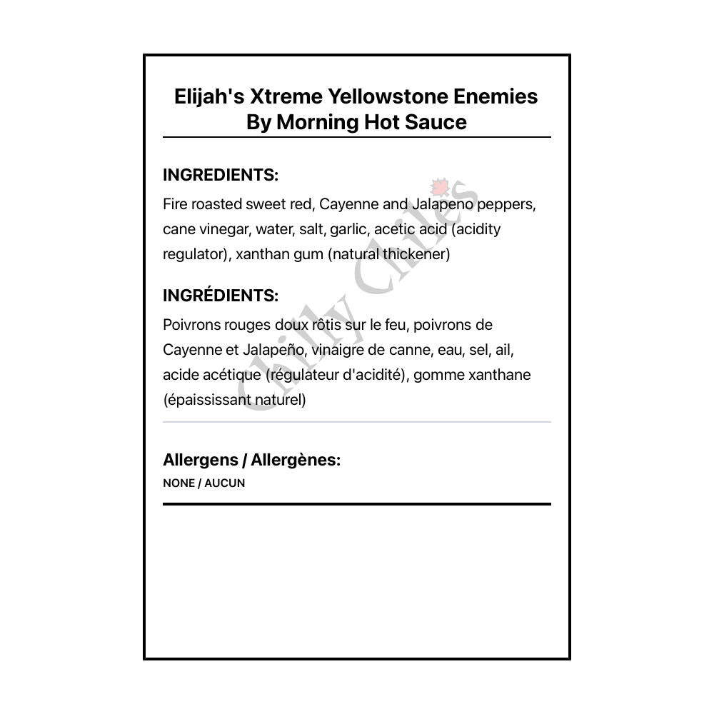 Elijah's Xtreme Yellowstone Enemies By Morning Hot Sauce - Bilingual Ingredients