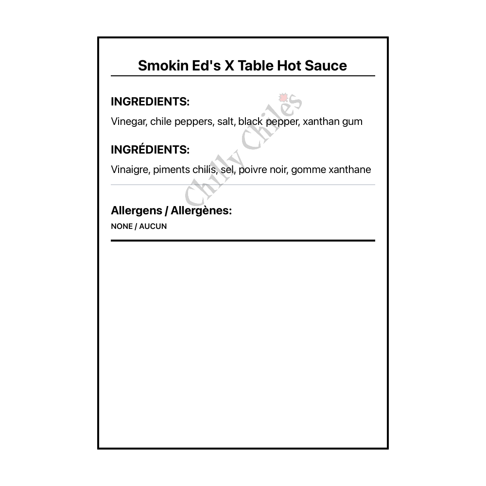 Smokin Ed's X Table Hot Sauce - Bilingual Ingredients