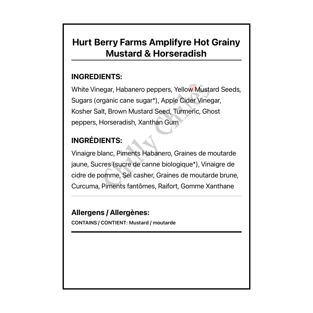 Hurt Berry Farms Amplifyre Hot Grainy Mustard & Horseradish - Bilingual Ingredients