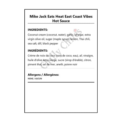 Mike Jack Eats Heat East Coast Vibes Hot Sauce - Bilingual Ingredients
