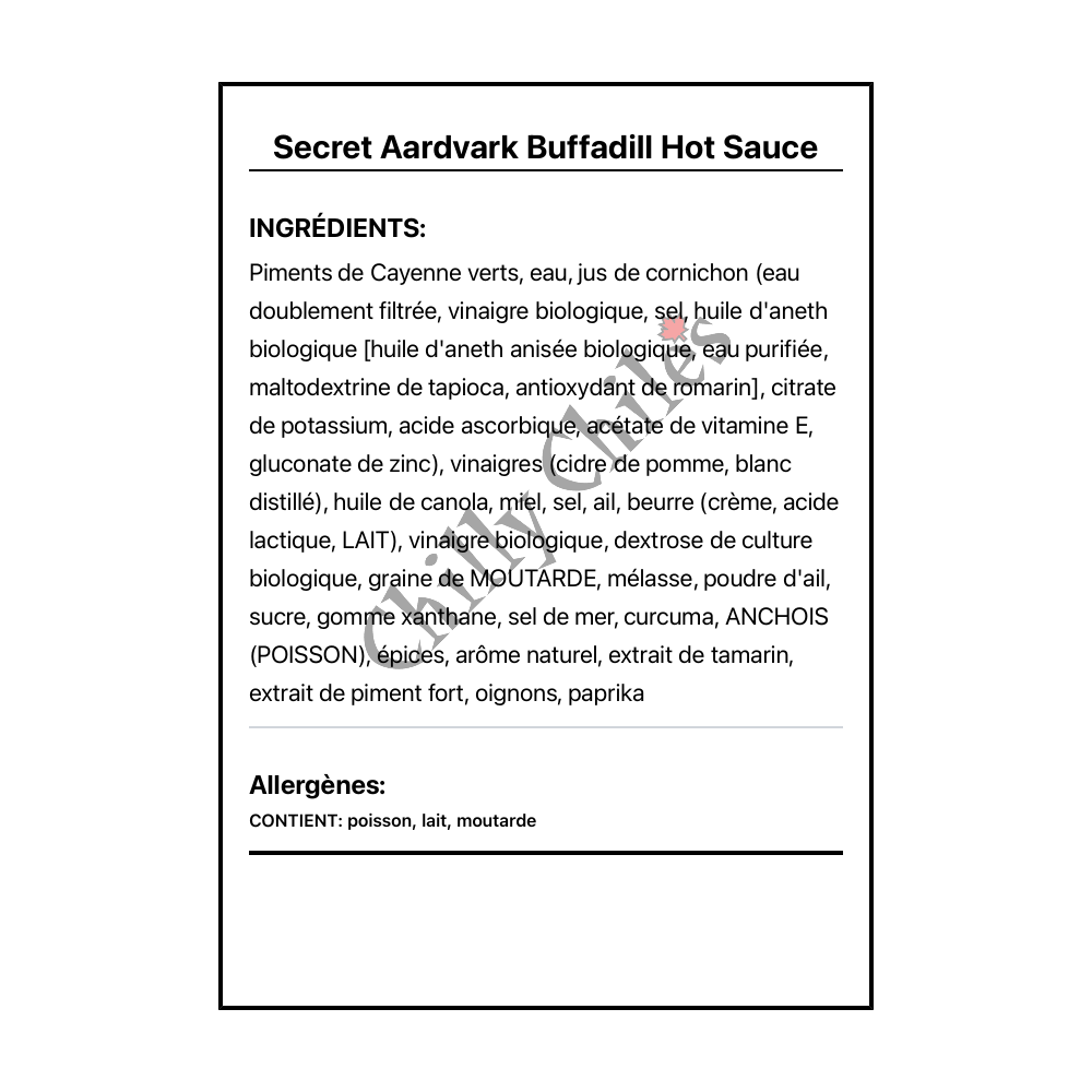 Secret Aardvark Buffadill Hot Sauce - Ingrédients Français