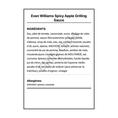 Evan Williams Spicy Apple Grilling Sauce - Ingrédients Français