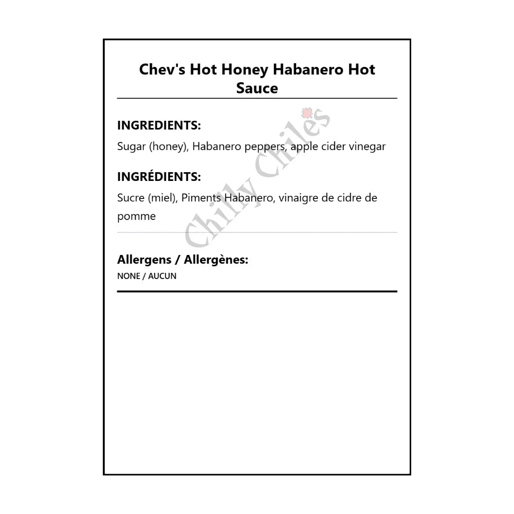 Chev's Hot Honey Habanero Hot Sauce - Bilingual Ingredients